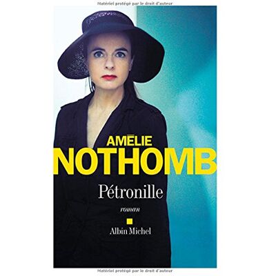 Amélie Nothomb Pétronille - Publicité Amélie Nothomb Pétronille - Publicité