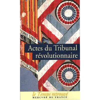 Gerard Walter Actes Du Tribunal Révolutionnaire - Publicité Gerard Walter Actes Du Tribunal Révolutionnaire - Publicité