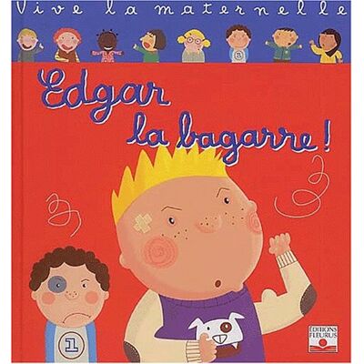Fleurus Edgar La Bagarre ! - Publicité Fleurus Edgar La Bagarre ! - Publicité