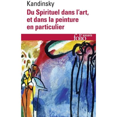 Wassi Kandinsky Du Spirituel Dans L'Art Et Dans La Peinture En Particulier - Publicité Wassi Kandinsky Du Spirituel Dans L'Art Et Dans La Peinture En Particulier - Publicité