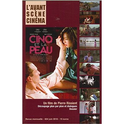 Collectif Avant-Scène Cinéma (L'), N° 654. Cinq Et La Peau : Un Film De Pierre Rissient : Découpage Plan Par Plan Et Dialogues - Publicité Collectif Avant-Scène Cinéma (L'), N° 654. Cinq Et La Peau : Un Film De Pierre Rissient : Découpage Plan Par Plan Et Dialogues - Publicité
