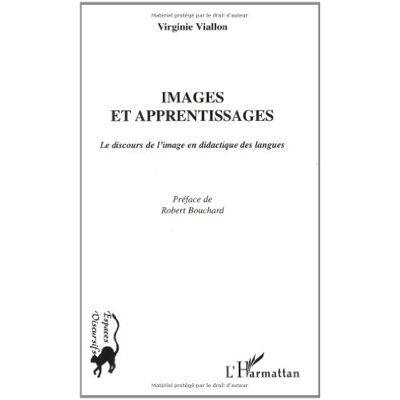 Virginie Viallon Images Et Apprentissages : Le Discours De L'Image En Didactique Des Langues - Publicité Virginie Viallon Images Et Apprentissages : Le Discours De L'Image En Didactique Des Langues - Publicité