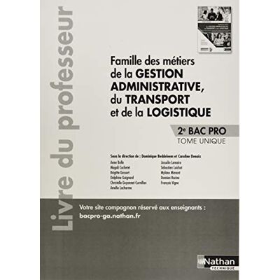 Nathan Famille Des Métiers De La Gestion Administrative Du Transport De La Logist.2e Bac Pro - Professeur: Livre Du Professeur - Publicité Nathan Famille Des Métiers De La Gestion Administrative Du Transport De La Logist.2e Bac Pro - Professeur: Livre Du Professeur - Publicité