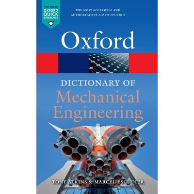 Marcel Escudier A Dictionary Of Mechanical Engineering (Oxford Quick Reference) - Publicité Marcel Escudier A Dictionary Of Mechanical Engineering (Oxford Quick Reference) - Publicité