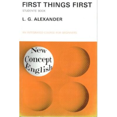 Alexander, L. G. New Concept English : First Things First, Livre De L'Élève - Publicité Alexander, L. G. New Concept English : First Things First, Livre De L'Élève - Publicité