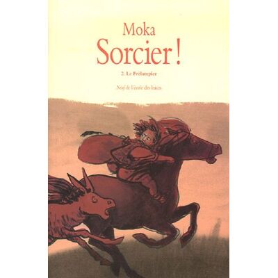 Moka Sorcier !. Vol. 2. Le Frélampier - Publicité Moka Sorcier !. Vol. 2. Le Frélampier - Publicité