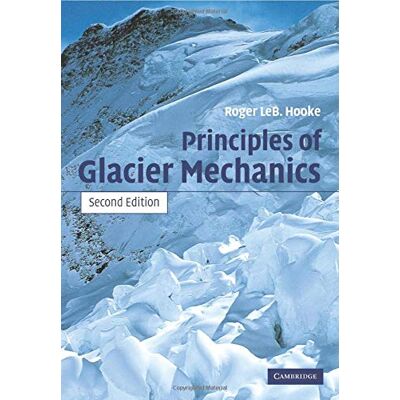 Hooke, Roger Leb. Principles Of Glacier Mechanics - Publicité Hooke, Roger Leb. Principles Of Glacier Mechanics - Publicité