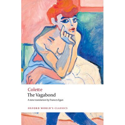 Colette The Vagabond (Oxford World'S Classics) - Publicité Colette The Vagabond (Oxford World'S Classics) - Publicité