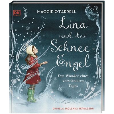 Maggie O'Farrell Lina Und Der Schnee-Engel: Das Wunder Eines Verschneiten Tages. Eine Bezaubernde Vorlesegeschichte. Für Kinder Ab 5 Jahren - Publicité Maggie O'Farrell Lina Und Der Schnee-Engel: Das Wunder Eines Verschneiten Tages. Eine Bezaubernde Vorlesegeschichte. Für Kinder Ab 5 Jahren - Publicité