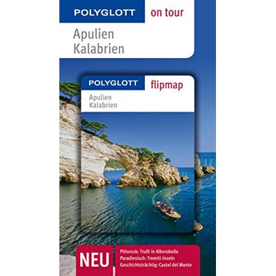 Monika Pelz Apulien/kalabrien: Polyglott On Tour Mit Flipmap - Publicité Monika Pelz Apulien/kalabrien: Polyglott On Tour Mit Flipmap - Publicité