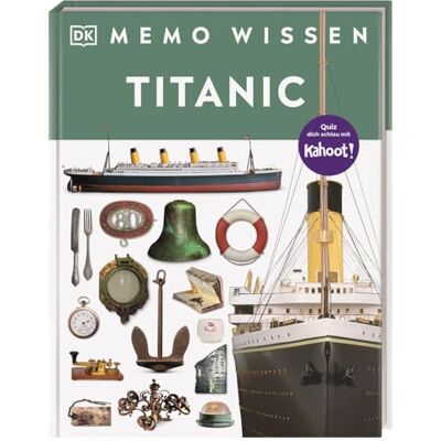 Simon Adams Memo Wissen. Titanic: Bau Des Luxusliners, Leben An Bord, Tragischer Untergang: Kompetentes Sachwissen Und Kahoot-Quizfragen. Für Kinder Ab 8 Jahren - Publicité Simon Adams Memo Wissen. Titanic: Bau Des Luxusliners, Leben An Bord, Tragischer Untergang: Kompetentes Sachwissen Und Kahoot-Quizfragen. Für Kinder Ab 8 Jahren - Publicité