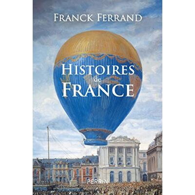 Franck Ferrand Histoires De France - Publicité Franck Ferrand Histoires De France - Publicité