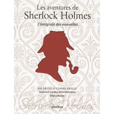 Doyle, Arthur Conan Les Aventures De Sherlock Holmes : L'Intégrale Des Nouvelles - Publicité Doyle, Arthur Conan Les Aventures De Sherlock Holmes : L'Intégrale Des Nouvelles - Publicité