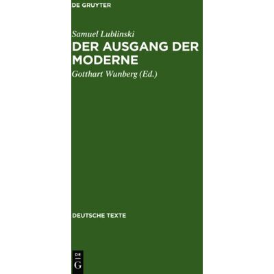 Samuel Lublinski Der Ausgang Der Moderne: Ein Buch Der Opposition (1909) (Deutsche Texte) - Publicité Samuel Lublinski Der Ausgang Der Moderne: Ein Buch Der Opposition (1909) (Deutsche Texte) - Publicité