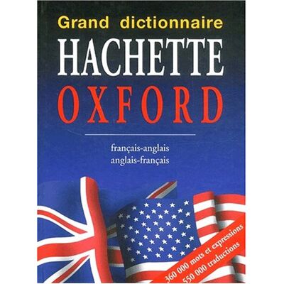 Collectif Grand Dictionnaire Hachette Oxford Français-Anglais Et Anglais-Français. Edition 2002 - Publicité Collectif Grand Dictionnaire Hachette Oxford Français-Anglais Et Anglais-Français. Edition 2002 - Publicité