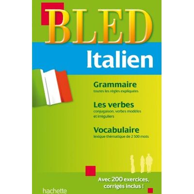 Carmelina Boï (sous la direction de) Bled Italien : Grammaire, Les Verbes, Vocabulaire - Publicité Carmelina Boï (sous la direction de) Bled Italien : Grammaire, Les Verbes, Vocabulaire - Publicité