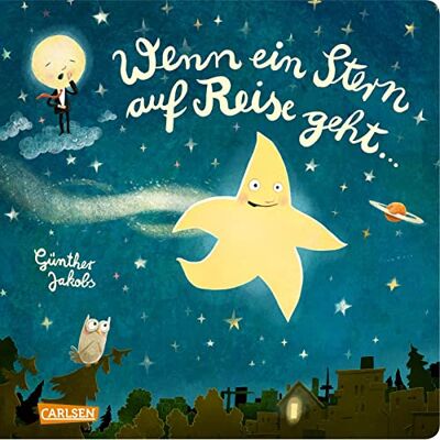Günther Jakobs Wenn Ein Stern Auf Reise Geht ...: Eine Wunderbare Gutenachtgeschichte In Reimen Ab 3 Jahren - Publicité Günther Jakobs Wenn Ein Stern Auf Reise Geht ...: Eine Wunderbare Gutenachtgeschichte In Reimen Ab 3 Jahren - Publicité