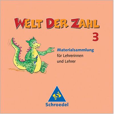 Welt Der Zahl 3, Materialsammlung Für Lehrerinnen Und Lehrer - Publicité Welt Der Zahl 3, Materialsammlung Für Lehrerinnen Und Lehrer - Publicité