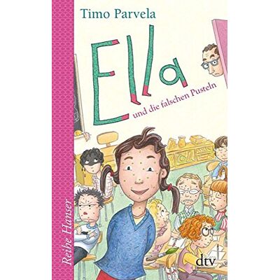 Timo Parvela Ella Und Die Falschen Pusteln (Reihe Hanser) - Publicité Timo Parvela Ella Und Die Falschen Pusteln (Reihe Hanser) - Publicité