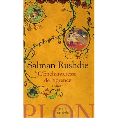 Salman Rushdie L'Enchanteresse De Florence - Publicité Salman Rushdie L'Enchanteresse De Florence - Publicité