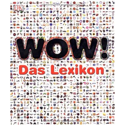 Dorling Kindersley Wow! Das Lexikon - Publicité Dorling Kindersley Wow! Das Lexikon - Publicité