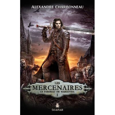 Alexandre Charbonneau Les Mercenaires, T1: Le Fardeau De Marotha - Publicité Alexandre Charbonneau Les Mercenaires, T1: Le Fardeau De Marotha - Publicité