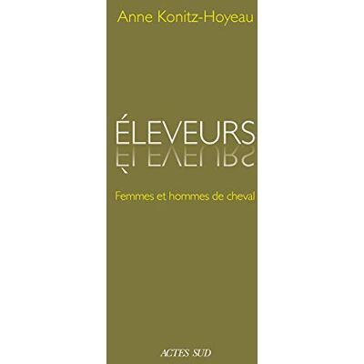 Eleveurs : Femmes Et Hommes De Cheval - Publicité Eleveurs : Femmes Et Hommes De Cheval - Publicité