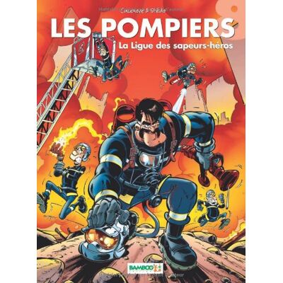 Les Pompiers. Vol. 8. La Ligue Des Sapeurs-Héros - Publicité Les Pompiers. Vol. 8. La Ligue Des Sapeurs-Héros - Publicité