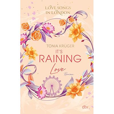 Tonia Krüger Love Songs In London – It’s Raining Love: Gefühlvolle New-Adult-Romance Mit Charmantem London-Setting (Love Songs In London-Reihe, Band 4) - Publicité Tonia Krüger Love Songs In London – It’s Raining Love: Gefühlvolle New-Adult-Romance Mit Charmantem London-Setting (Love Songs In London-Reihe, Band 4) - Publicité