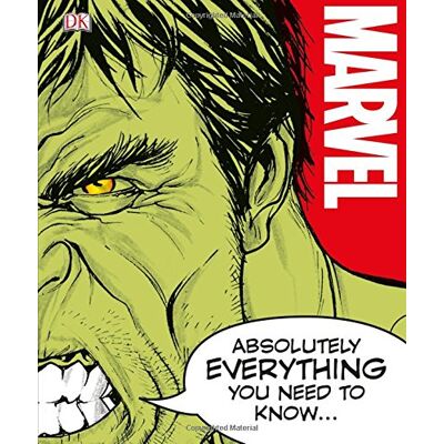 DK Marvel Absolutely Everything You Need To Know - Publicité DK Marvel Absolutely Everything You Need To Know - Publicité