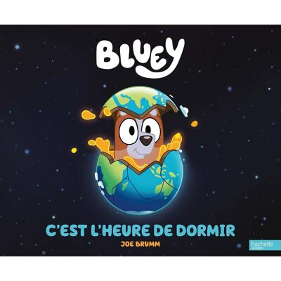 Bluey. C'Est L'Heure De Dormir - Publicité Bluey. C'Est L'Heure De Dormir - Publicité