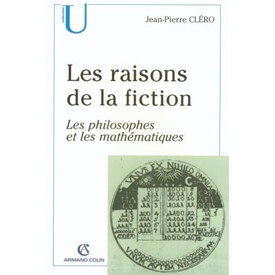 Jean-Pierre Cléro Les Raisons De La Fiction : Les Philosophes Et Les Mathématiques - Publicité Jean-Pierre Cléro Les Raisons De La Fiction : Les Philosophes Et Les Mathématiques - Publicité