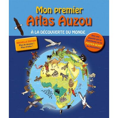 Collectif Mon Premier Atlas Auzou : À La Découverte Du Monde - Publicité Collectif Mon Premier Atlas Auzou : À La Découverte Du Monde - Publicité