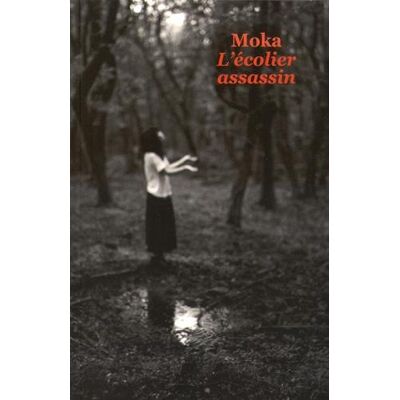 Moka L'Écolier Assassin - Publicité Moka L'Écolier Assassin - Publicité