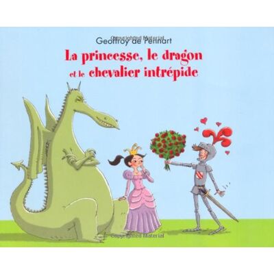 G Pennart La Princesse, Le Dragon Et Le Chevalier Intrépide - Publicité G Pennart La Princesse, Le Dragon Et Le Chevalier Intrépide - Publicité