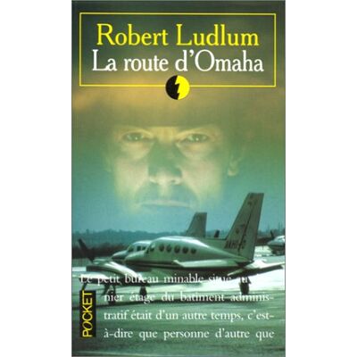Robert Ludlum La Route D'Omaha - Publicité Robert Ludlum La Route D'Omaha - Publicité