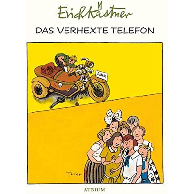 Erich Kästner Das Verhexte Telefon - Publicité Erich Kästner Das Verhexte Telefon - Publicité
