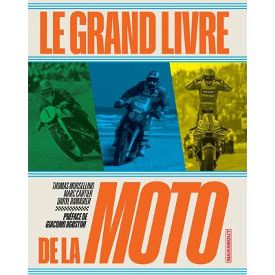 Thomas Morsellino Le Grand Livre De La Moto - Publicité Thomas Morsellino Le Grand Livre De La Moto - Publicité