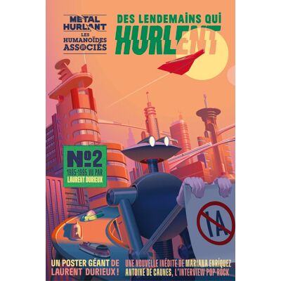 Collectif Des Lendemains Qui Hurlent. Vol. 2. 1985-1995 Vu Par Laurent Durieux - Publicité Collectif Des Lendemains Qui Hurlent. Vol. 2. 1985-1995 Vu Par Laurent Durieux - Publicité