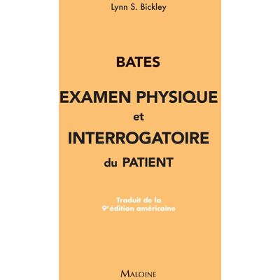 Collectif Bates : Examen Physique Et Interrogatoire Du Patient - Publicité Collectif Bates : Examen Physique Et Interrogatoire Du Patient - Publicité