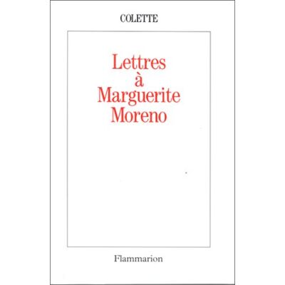 Colette Lettres À Marguerite Moreno - Publicité Colette Lettres À Marguerite Moreno - Publicité