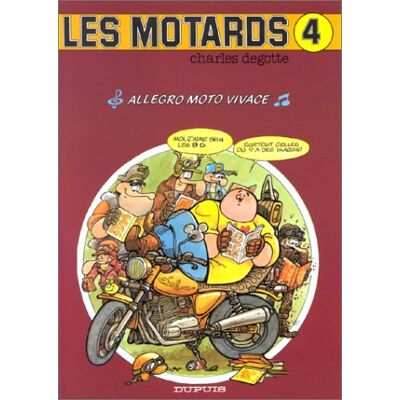 Charles Degotte Les Motards. Vol. 4. Allegro Moto Vivace - Publicité Charles Degotte Les Motards. Vol. 4. Allegro Moto Vivace - Publicité