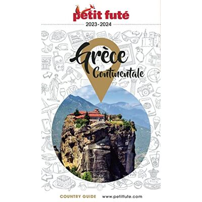 Petit Futé Grèce Continentale : 2023-2024 - Publicité Petit Futé Grèce Continentale : 2023-2024 - Publicité