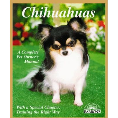 Coile, D. Caroline Chihuahuas: Everything About Purchase, Care, Nutrition, Diseases, Behavior, And Breeding (Complete Pet Owner'S Manual) - Publicité Coile, D. Caroline Chihuahuas: Everything About Purchase, Care, Nutrition, Diseases, Behavior, And Breeding (Complete Pet Owner'S Manual) - Publicité