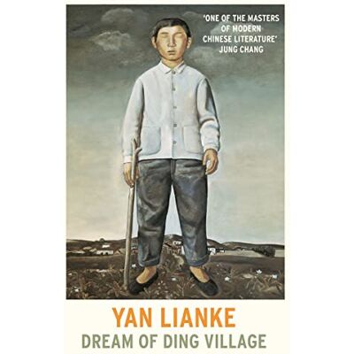 Yan Lianke Dream Of Ding Village - Publicité Yan Lianke Dream Of Ding Village - Publicité