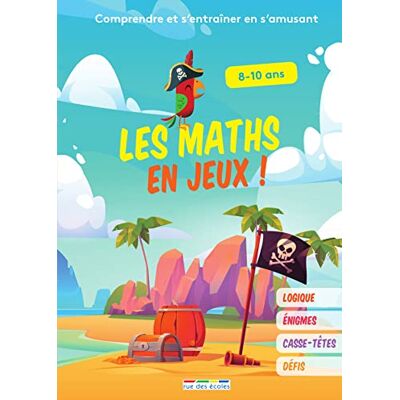 Martine Aussibel Les Maths En Jeux ! : Comprendre Et S'Entraîner En S'Amusant : Logique, Énigmes, Casse-Têtes, Défis, 8-10 Ans - Publicité Martine Aussibel Les Maths En Jeux ! : Comprendre Et S'Entraîner En S'Amusant : Logique, Énigmes, Casse-Têtes, Défis, 8-10 Ans - Publicité