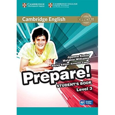 Joanna Kosta Cambridge English Prepare! Level 3 Student'S Book - Publicité Joanna Kosta Cambridge English Prepare! Level 3 Student'S Book - Publicité
