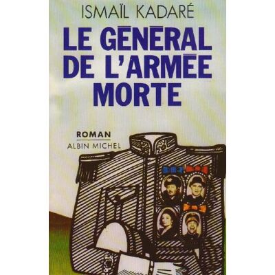Ismail Kadare Le Général De L'Armée Morte - Publicité Ismail Kadare Le Général De L'Armée Morte - Publicité