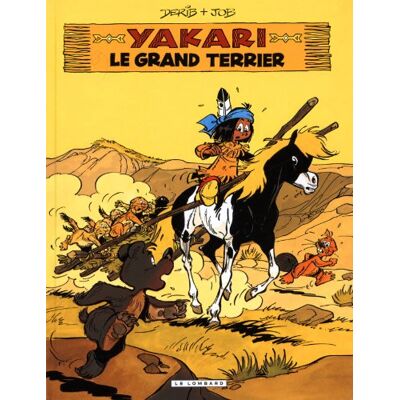 Derib Yakari. Vol. 10. Le Grand Terrier - Publicité Derib Yakari. Vol. 10. Le Grand Terrier - Publicité