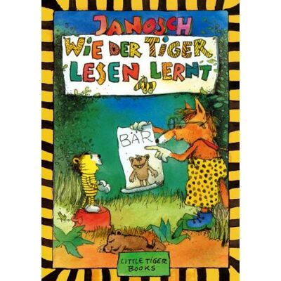 Janosch Wie Der Tiger Lesen Lernt: Little Tiger Books - Publicité Janosch Wie Der Tiger Lesen Lernt: Little Tiger Books - Publicité